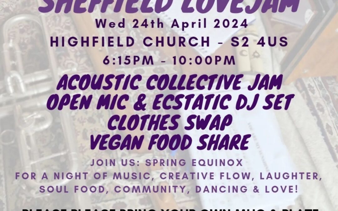 New LoveJam alcohol-free community event in Sheffield to take place in April